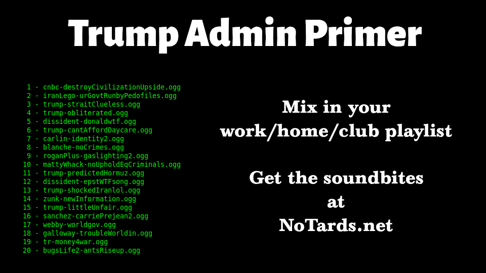 Trump Admin - 30 min Primer