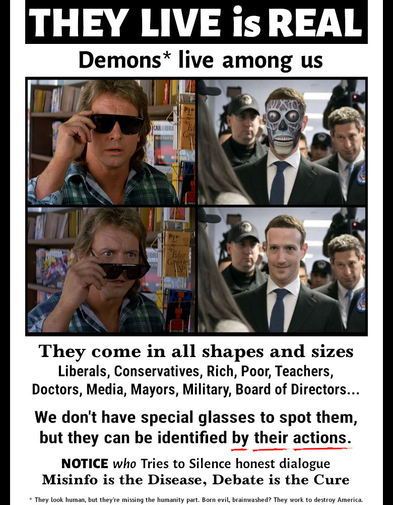 They Live is real